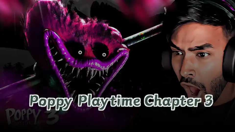 Poppy Playtime Chapter 3