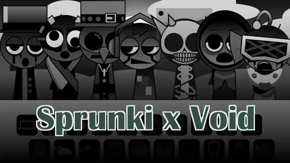 Sprunki x Void