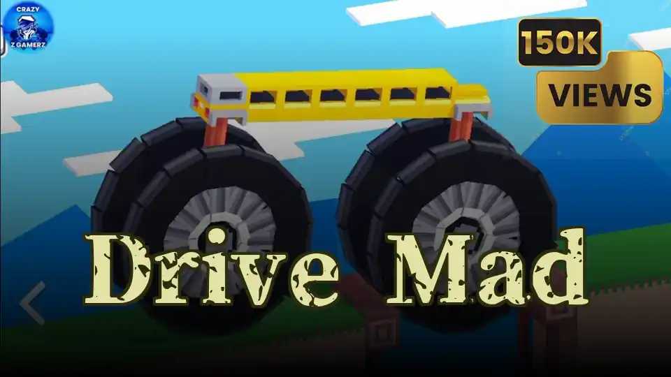 Drive Mad