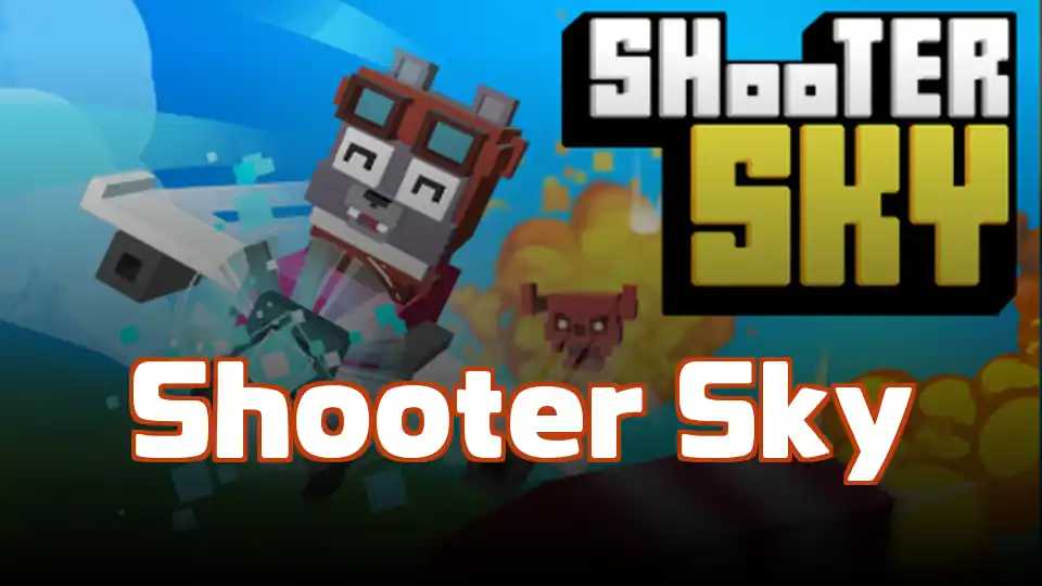 Shooter Sky