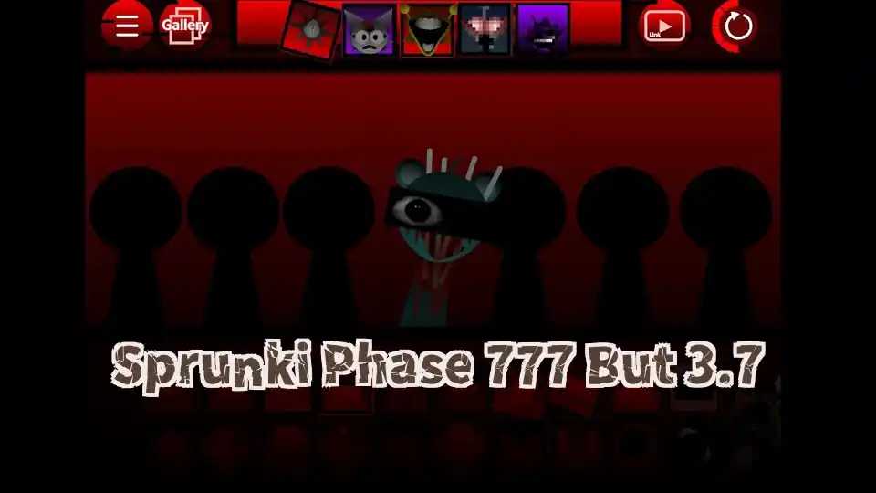 Sprunki Phase 777 But 3.7
