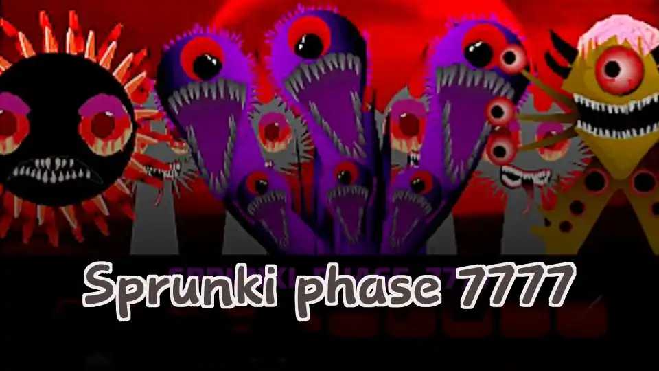 Sprunki phase 7777