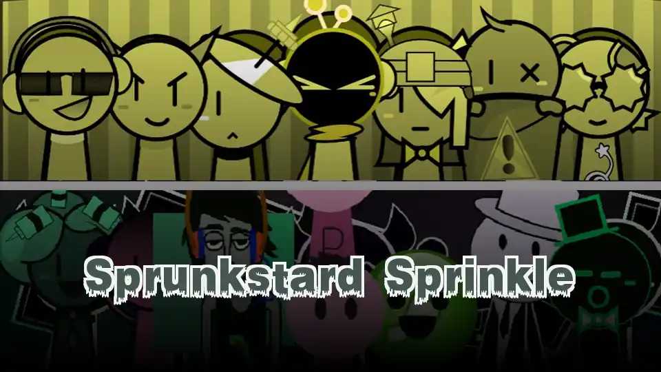 Sprunkstard Sprinkle