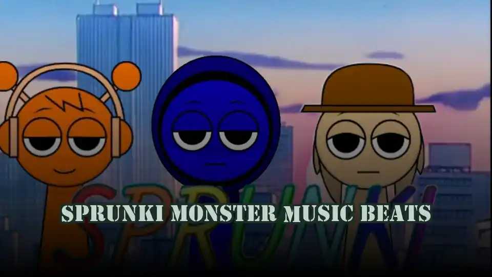 Sprunki Monster Music Beats