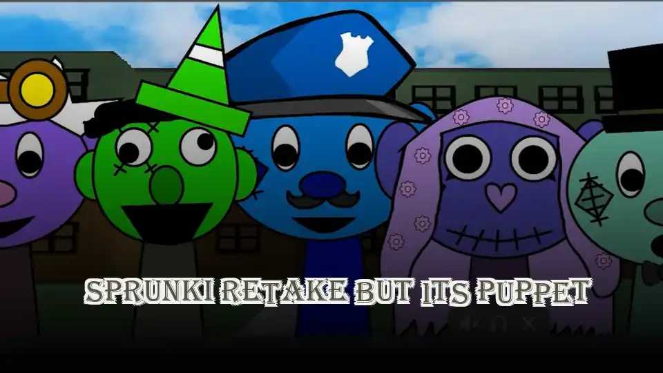 Sprunki Retake But its Puppet