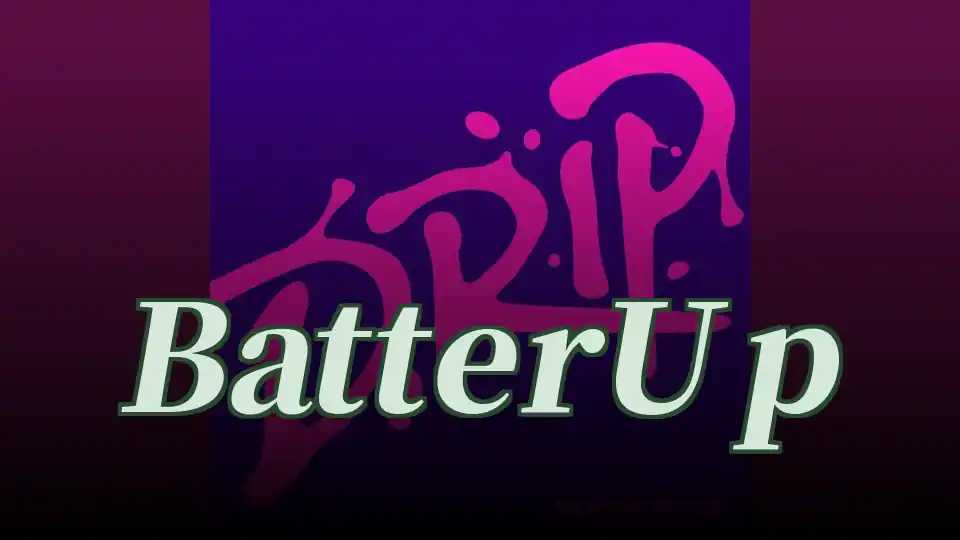 Batter Up