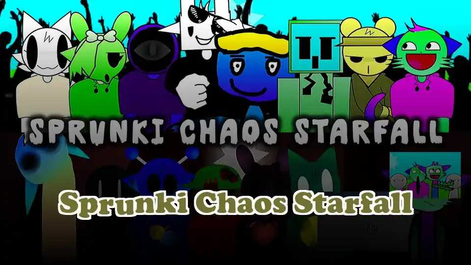 Sprunki Chaos Starfall
