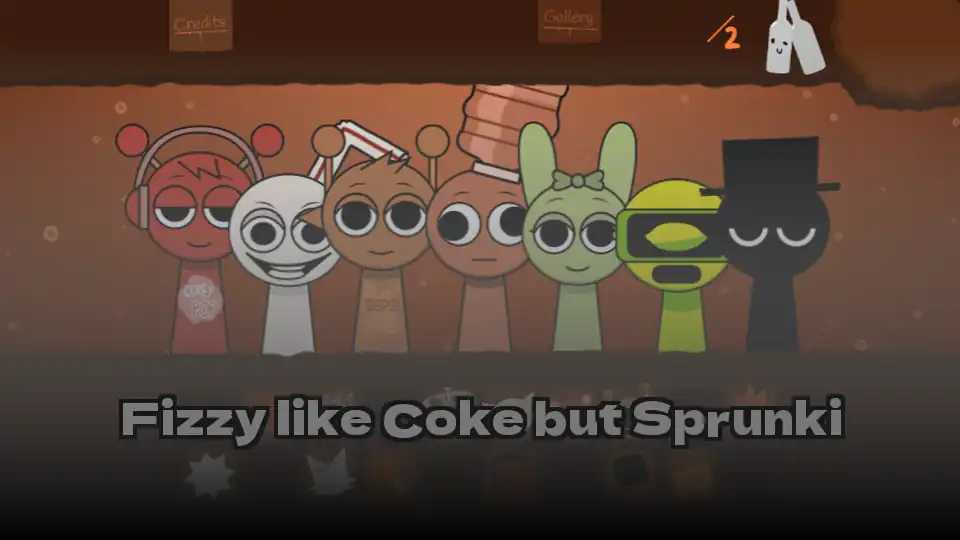 Fizzy like Coke but Sprunki