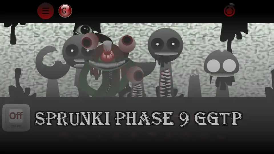 Sprunki Phase 9 GGTP