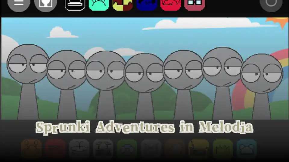 Sprunki Adventures in Melodia