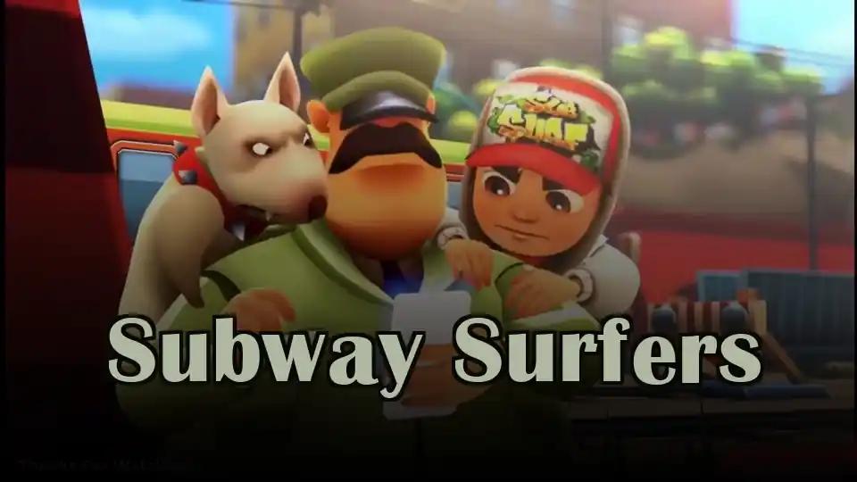 Subway Surfers