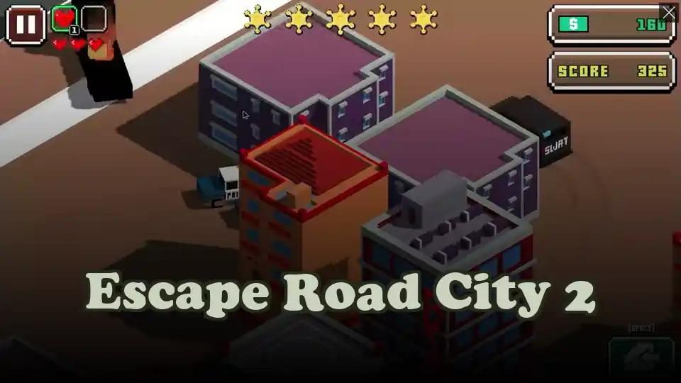 Escape Road City 2