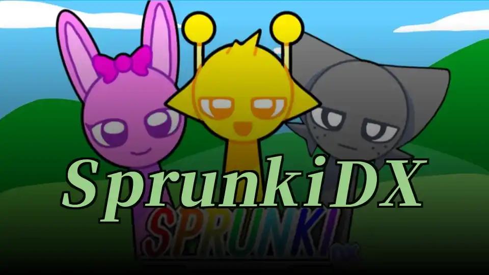 Sprunki DX