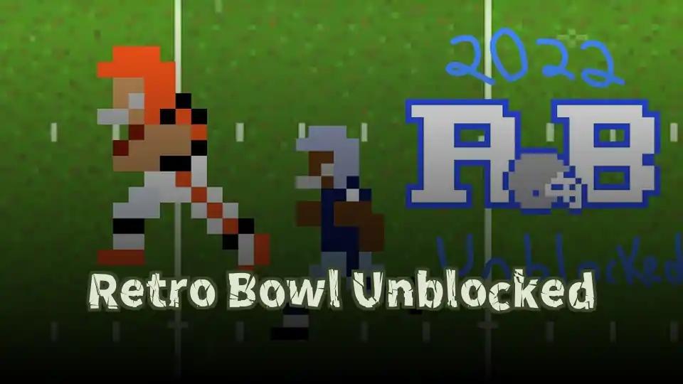 Retro Bowl Unblocked