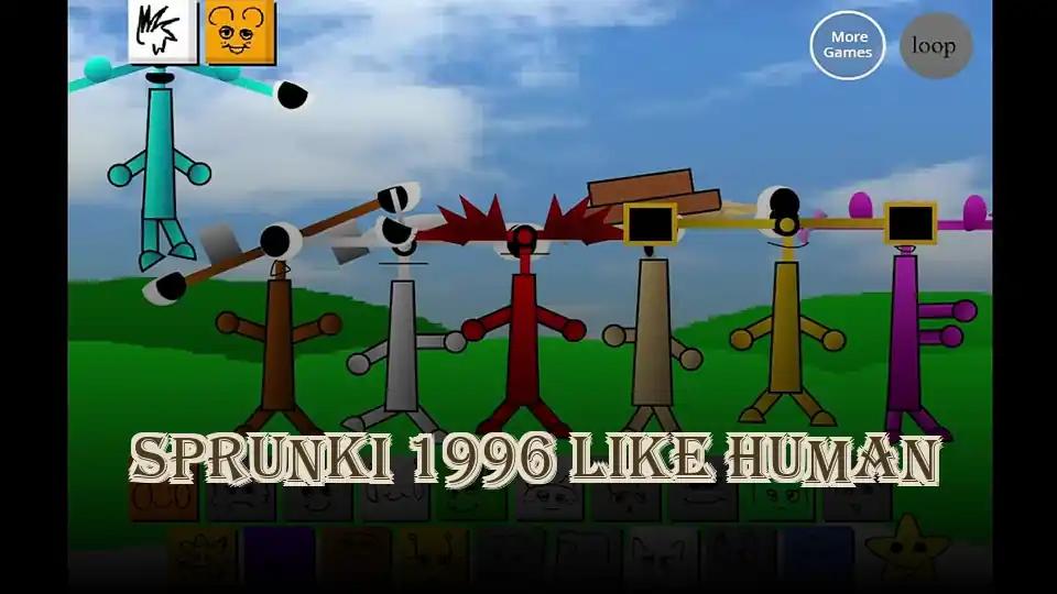 Sprunki 1996 Like Human