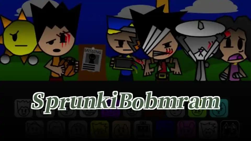 Sprunki Bobmram