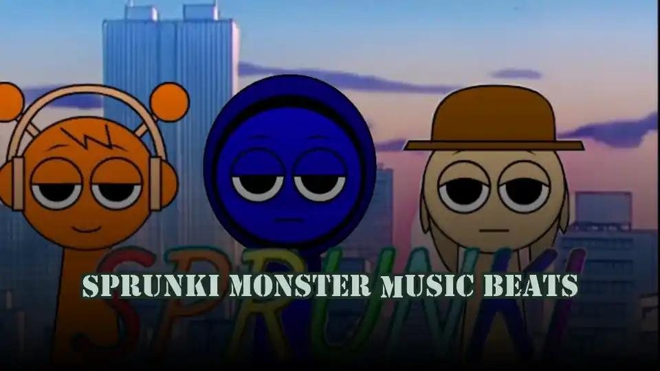 Sprunki Monster Music Beats