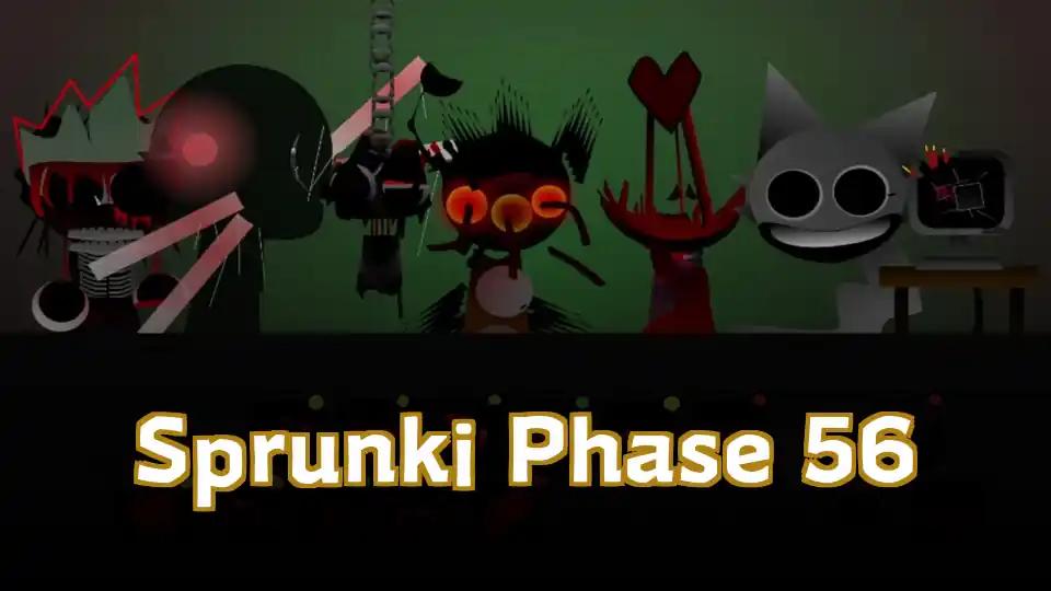 Sprunki Phase 56