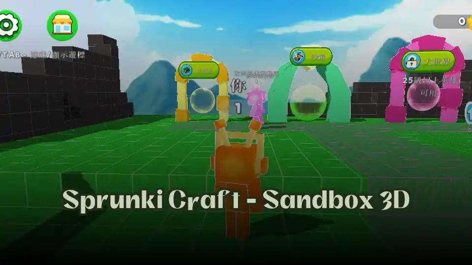 Sprunki Craft - Sandbox 3D